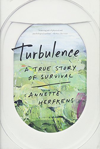 Beispielbild fr Turbulence: A True Story of Survival zum Verkauf von The Book Spot