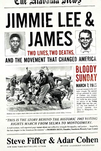 Stock image for Jimmie Lee & James: Two Lives, Two Deaths, and the Movement that Changed America for sale by ThriftBooks-Atlanta