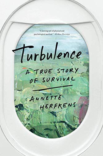 Beispielbild fr Turbulence: A True Story of Survival zum Verkauf von Books Unplugged