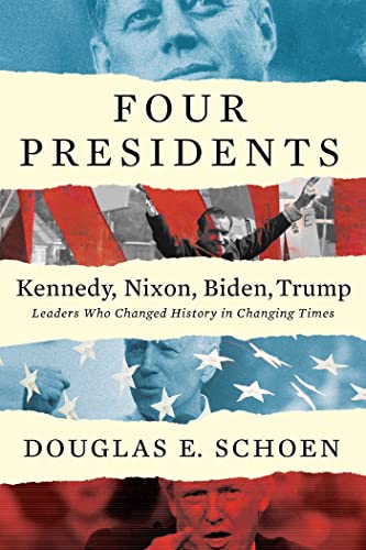 Beispielbild fr FOUR PRESIDENTS Kennedy, Nixon, Biden, Trump: Leaders Who Changed History in Changing Times zum Verkauf von BooksRun