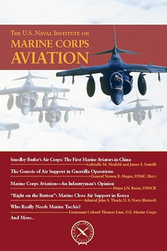 Stock image for The U. S. Naval Institute on Marine Corps Aviation for sale by Better World Books