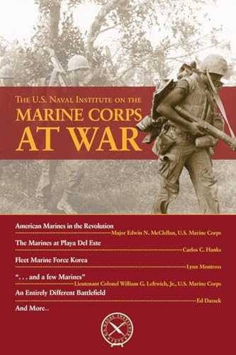 Imagen de archivo de The U.S. Naval Institute on the Marine Corps at War (Chronicles) a la venta por HPB-Blue