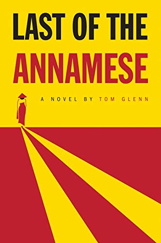 9781682470930: Last of the Annamese