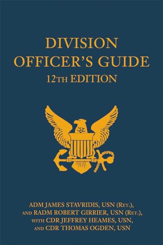 Beispielbild fr Division Officer's Guide, 12th Edition (Blue & Gold Professional Library) zum Verkauf von Books From California