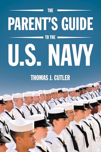 Beispielbild fr The Parent's Guide to the U.S. Navy zum Verkauf von Books From California