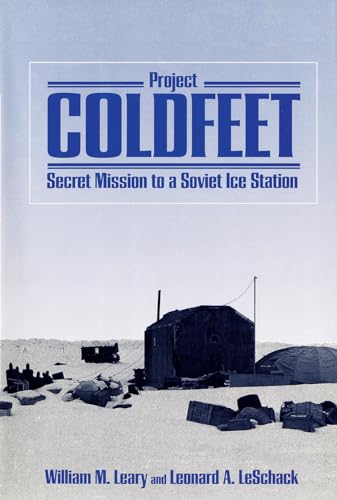 Beispielbild fr Project Coldfeet : Secret Mission to a Soviet Ice Cap zum Verkauf von Better World Books