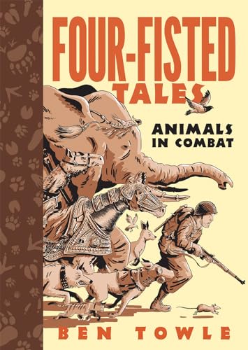 Beispielbild fr Dead Reckoning: Four-fisted Tales: Animals in Combat zum Verkauf von SecondSale