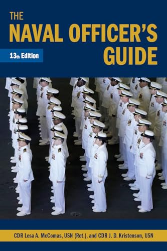 Stock image for The Naval Officer's Guide 13th Edition (Blue & Gold Professional Library) for sale by BooksRun
