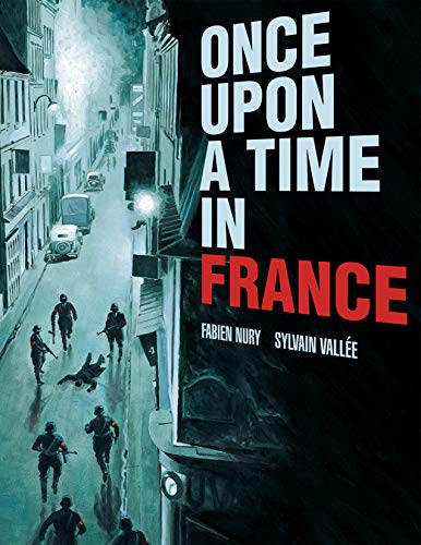 Beispielbild fr Once Upon a Time in France zum Verkauf von Better World Books