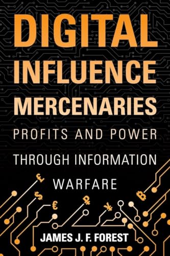 Beispielbild fr Digital Influence Mercenaries zum Verkauf von Blackwell's