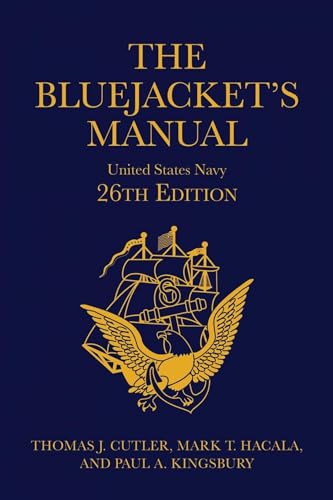 Stock image for The Bluejacket's Manual, 26th Edition (Blue & Gold Professional Library) for sale by GF Books, Inc.