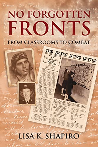 Imagen de archivo de No Forgotten Fronts: From Classrooms to Combat a la venta por Books From California