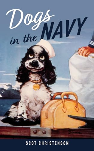 Stock image for Dogs in the Navy (Hardcover) for sale by Grand Eagle Retail