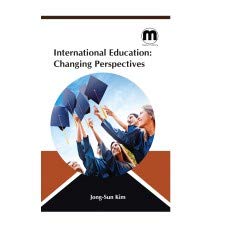 Beispielbild fr International Education: Changing Perspectives zum Verkauf von Mispah books