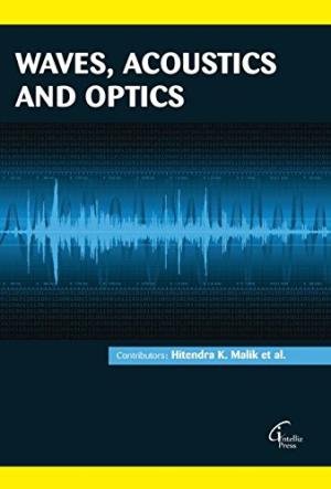 Stock image for WAVES, ACOUSTICS AND OPTICS for sale by Books Puddle