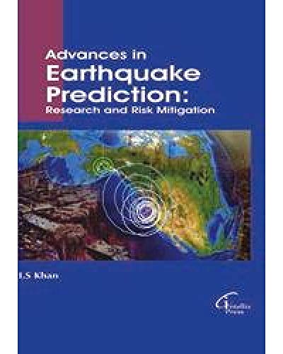 Stock image for Advances in Earthquake Prediction: Research and Risk Mitigation for sale by Romtrade Corp.