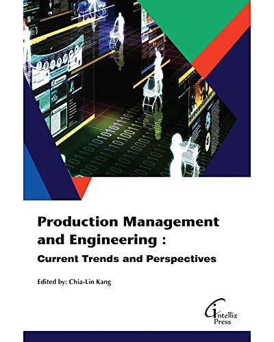 Stock image for Production Management and Engineering : Current Trends and Perspectives for sale by Romtrade Corp.