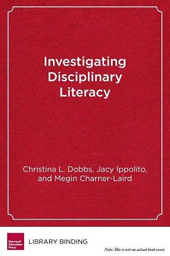 Beispielbild fr Investigating Disciplinary Literacy: A Framework for Collaborative Professional Learning zum Verkauf von More Than Words