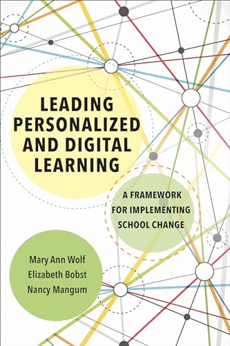 Stock image for Leading Personalized and Digital Learning: A Framework for Implementing School Change for sale by Wonder Book