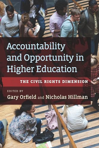 Beispielbild fr Accountability and Opportunity in Higher Education: The Civil Rights Dimension zum Verkauf von Buchpark