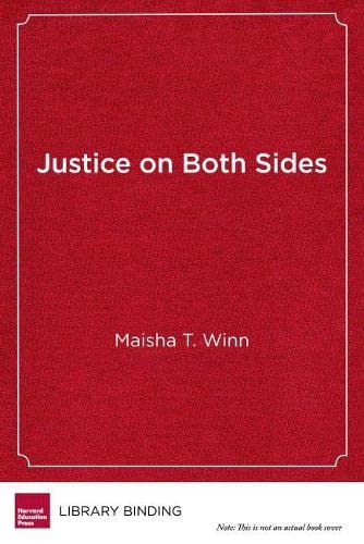 Stock image for Justice on Both Sides: Transforming Education Through Restorative Justice for sale by ThriftBooks-Dallas
