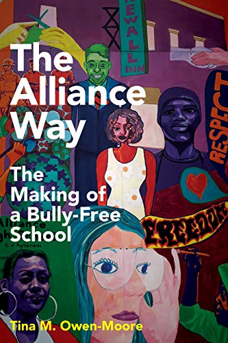 Stock image for The Alliance Way : The Making of a Bully-Free School for sale by Better World Books