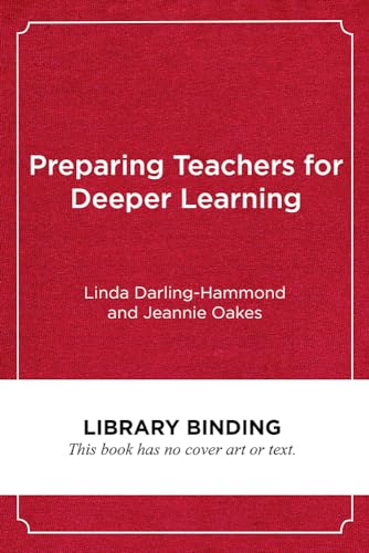 Stock image for Preparing Teachers for Deeper Learning for sale by More Than Words