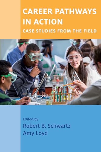 Stock image for Career Pathways in Action : Case Studies from the Field for sale by Better World Books