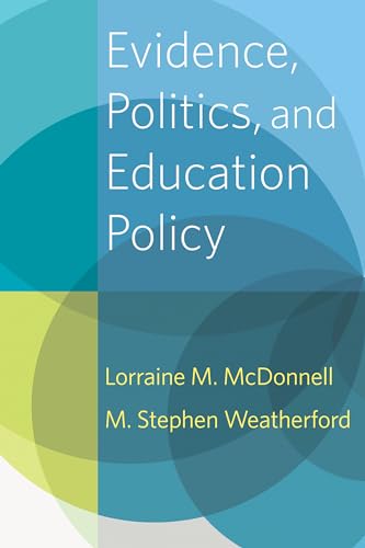 Stock image for Evidence, Politics, and Education Policy for sale by HPB-Emerald