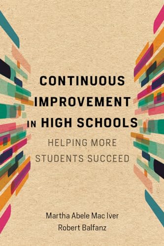 Imagen de archivo de Continuous Improvement in High Schools: Helping More Students Succeed a la venta por Revaluation Books