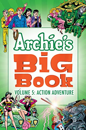 Beispielbild fr Archie's Big Book Vol. 5: Action Adventure zum Verkauf von WorldofBooks