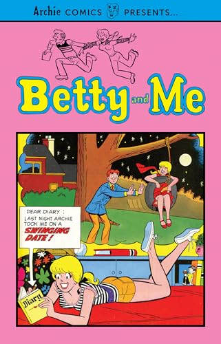 9781682558898: Betty and Me Vol. 1 Archie Comics Presents...