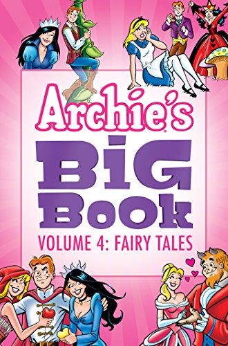 Stock image for Archie's Big Book Vol. 4: Fairy Tales for sale by ThriftBooks-Atlanta