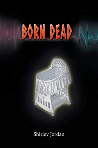 9781682567524: Born Dead