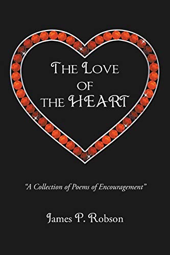 Beispielbild fr The Love of the Heart zum Verkauf von Lakeside Books