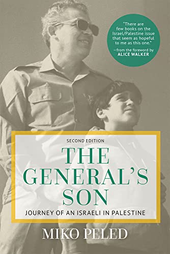 

General's Son : Journey of an Israeli in Palestine