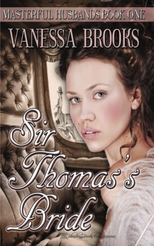 Stock image for Sir Thomas's Bride (Masterful Husbands) for sale by ThriftBooks-Atlanta