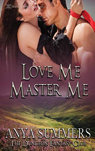 Stock image for Love Me, Master Me (The Dungeon Fantasy Club) for sale by SecondSale