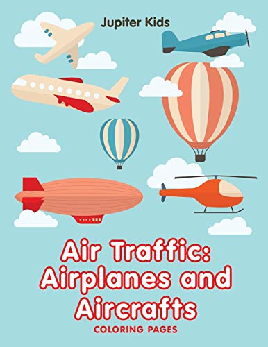 Beispielbild fr Air Traffic : Airplanes and Aircrafts (Coloring Pages) zum Verkauf von Buchpark