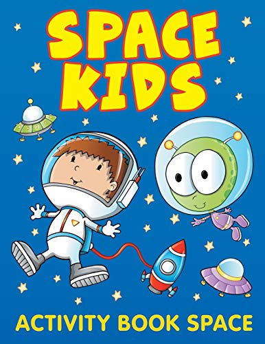 Stock image for Space Kids: Activity Book Space for sale by HPB-Ruby