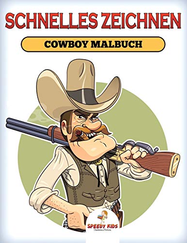 9781682605202: Schnelles Zeichnen: Cowboy-Malbuch
