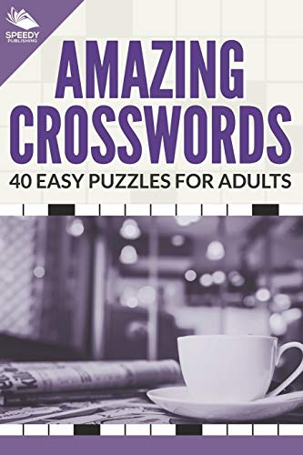 Beispielbild fr Amazing Crosswords: 40 Easy Puzzles For Adults [Soft Cover ] zum Verkauf von booksXpress