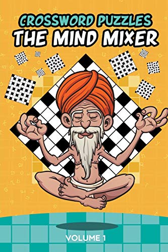 Stock image for Crossword Puzzles: The Mind Mixer Volume 1 [Soft Cover ] for sale by booksXpress