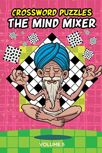 Stock image for Crossword Puzzles: The Mind Mixer Volume 5 [Soft Cover ] for sale by booksXpress