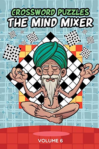 Stock image for Crossword Puzzles: The Mind Mixer Volume 6 [Soft Cover ] for sale by booksXpress