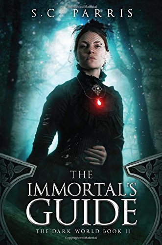 9781682610817: The Immortal's Guide: 2 (The Dark World)