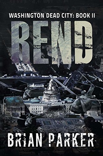 9781682610855: Rend: 2 (Washington, Dead City)