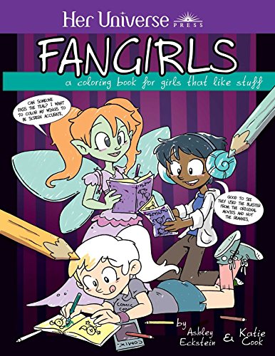 Stock image for Fangirls: A Coloring Book for Girls That Like Stuff for sale by Budget Books