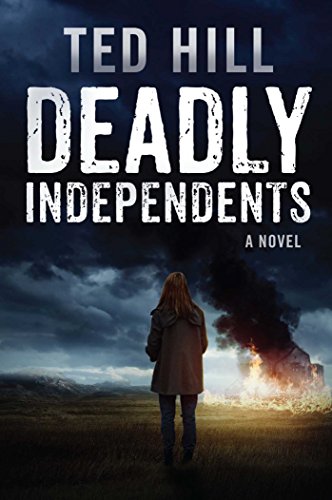 Stock image for Deadly Independents (4) for sale by Ebooksweb