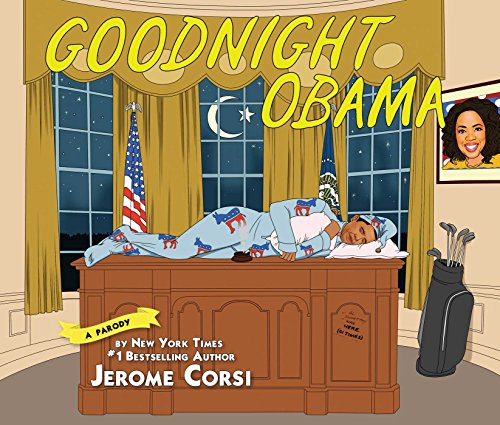 Imagen de archivo de Goodnight Obama: A Parody a la venta por SecondSale